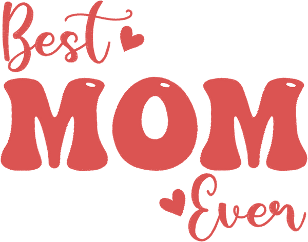 Best Mom Ever Bubble